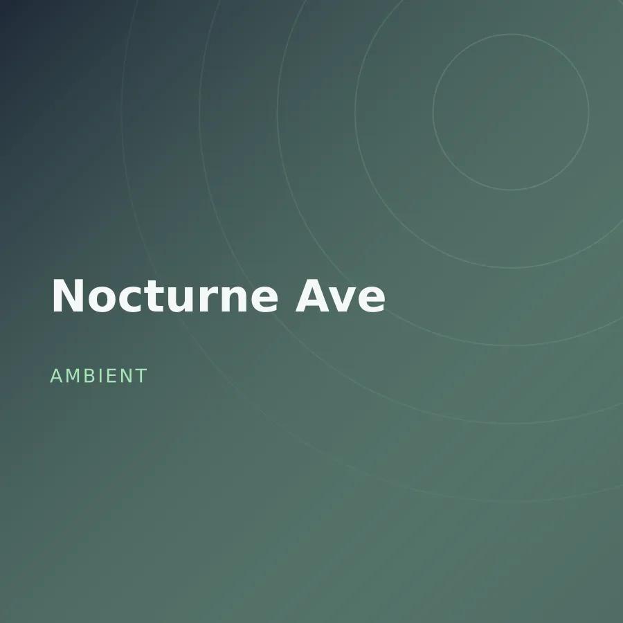 Nocturne Ave