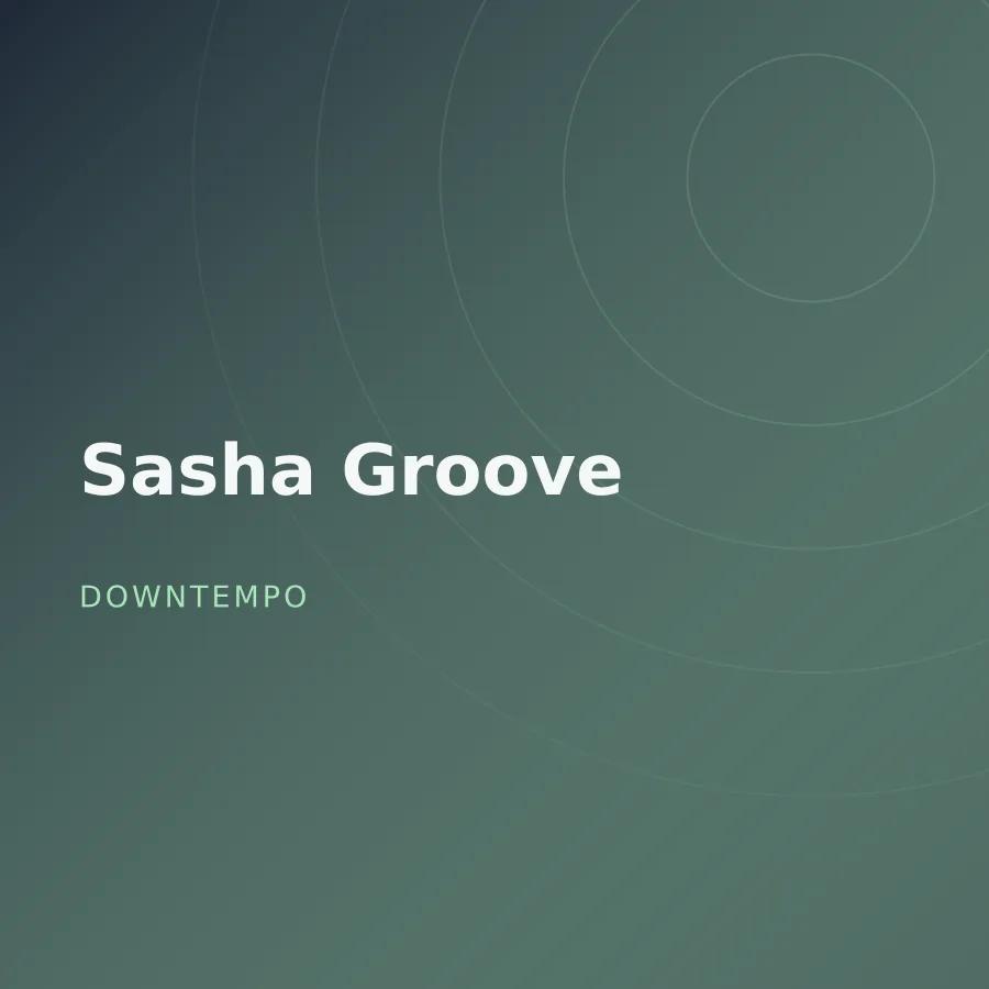 Sasha Groove